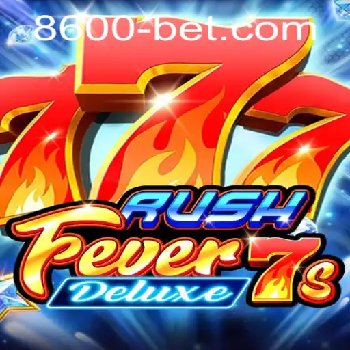 Explorando o Emocionante Mundo de RushFever7sDeluxe em 8600BET.COM
